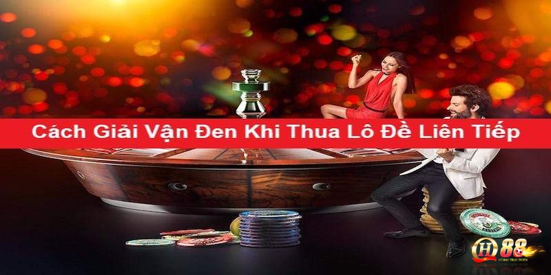 Một số cách giải đen hiệu quả cho người chơi khi chơi lô đề 